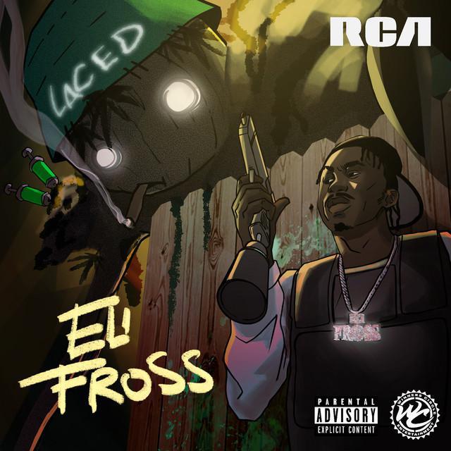 Eli Fross Laced
